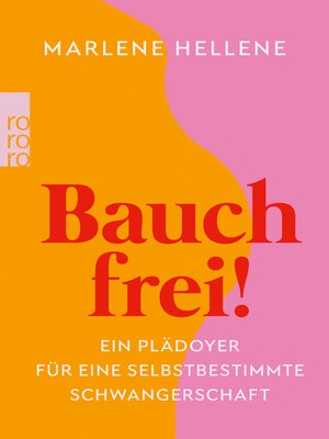 cover image of Bauch frei!